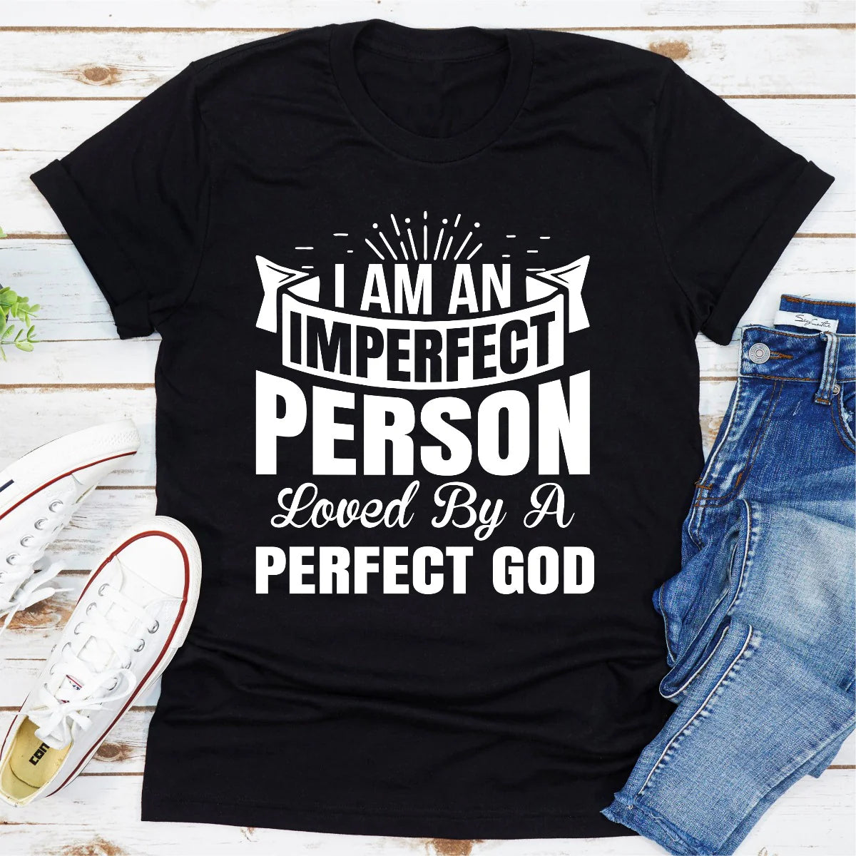 I'M an Imperfect Person Loved by a Perfect God T-Shirt