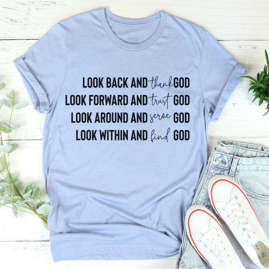 Look Back and Thank God T-Shirt